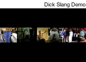 Dick Slang Demo, 2011